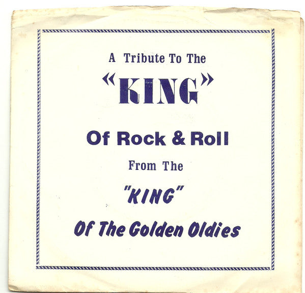 Jim Camilli : A Tribute To The "King Of Rock & Roll" From The "King Of The Golden Oldies" (7", Yel)