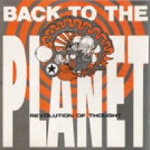 Back To The Planet : Revolution Of Thought (12")