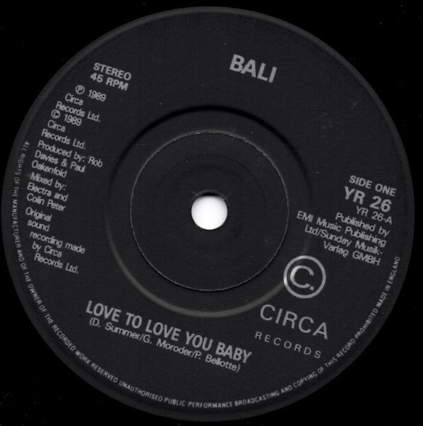 Bali : Love To Love You Baby (7")