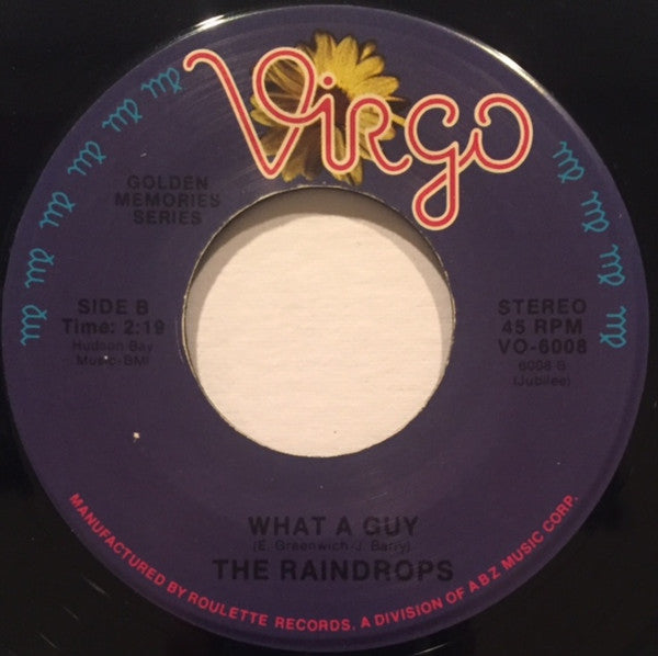The Raindrops : Kind Of Boy You Can't Forget / What A Guy (7", RE)