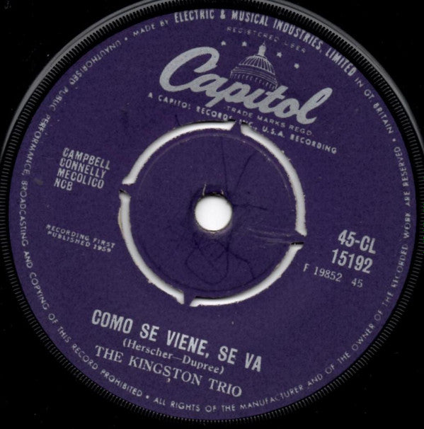 Kingston Trio : Como Se Viene, Se Va (7", Single)