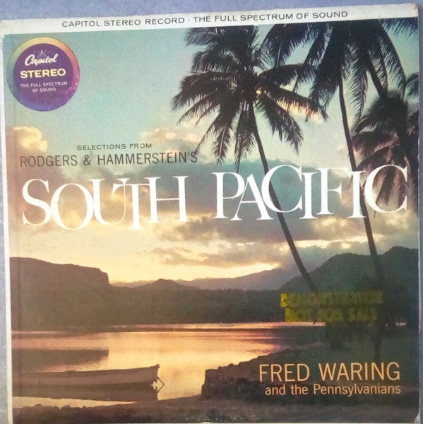 Fred Waring & The Pennsylvanians : Selections From Rodgers & Hammerstein's South Pacific (LP)