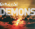 Fatboy Slim Featuring Macy Gray : Demons (CD, Single)