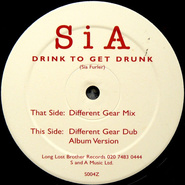 SiA : Drink To Get Drunk (12", Bla)