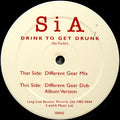 SiA : Drink To Get Drunk (12", Bla)