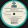The Wikkamen Project Feat. Jenny B. : Down On It (The SOW Unreleased Mix) (12", S/Sided)