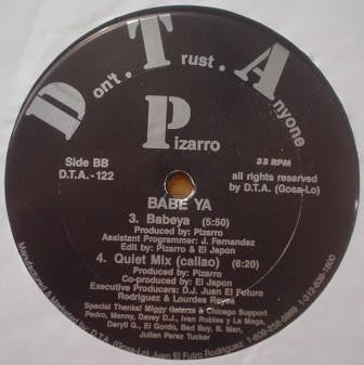 Pizarro : Be No Fool / Babe Ya (12")