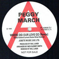 Peggy March : Where Did Our Love Go (12", Single, Promo)