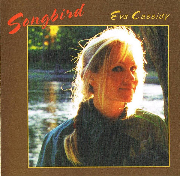 Eva Cassidy : Songbird (CD, Comp, RE)