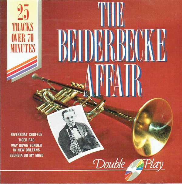Bix Beiderbecke : The Beiderbecke Affair (CD, Album, Comp)