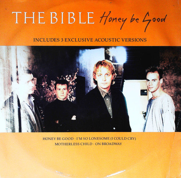 The Bible : Honey Be Good (12")