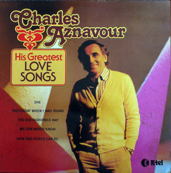 Charles Aznavour : His Greatest Love Songs (LP, Comp)