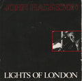 John Harrison (13) : Lights Of London (7")