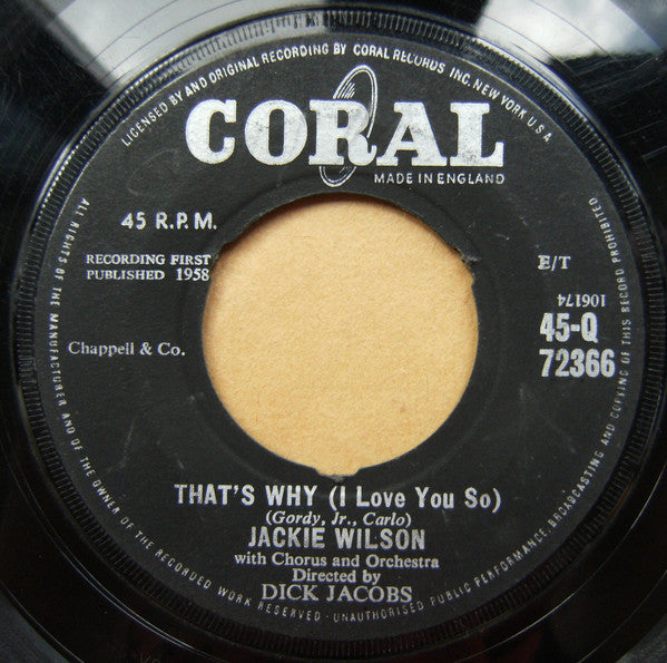 Jackie Wilson : That's Why (I Love You So) / Love Is All  (7")