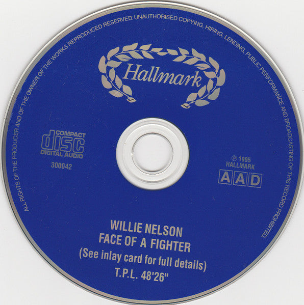 Willie Nelson : Face Of A Fighter (18 Great Performances) (CD, Comp)