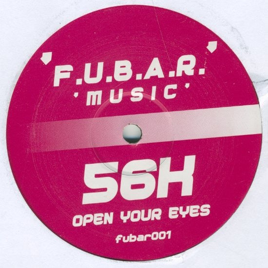 56K : Open Your Eyes (12", S/Sided)