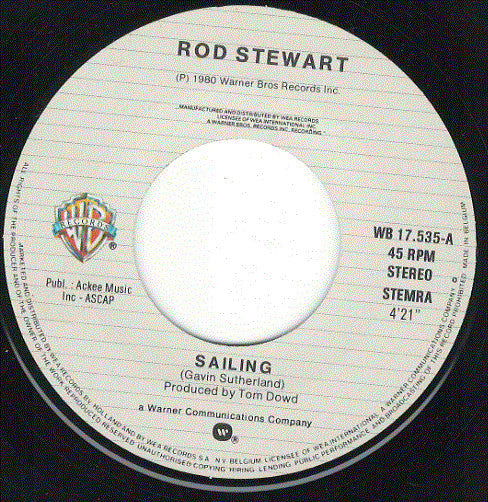 Rod Stewart : Sailing / Da Ya Think I'm Sexy ? (7", Single)