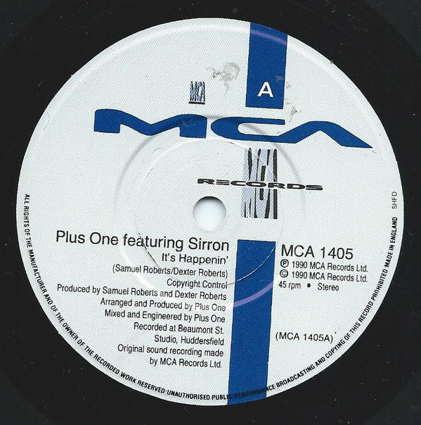 Plus + One Featuring Sirron : It's Happenin' (7", Single)