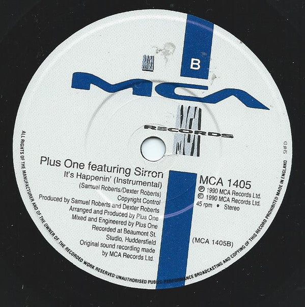 Plus + One Featuring Sirron : It's Happenin' (7", Single)