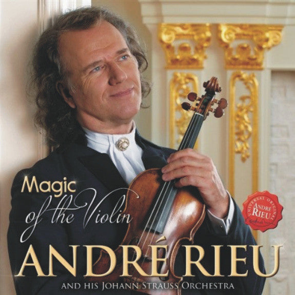 André Rieu And His Johann Strauß Orchestra : Magic Of The Violin (CD, Album)