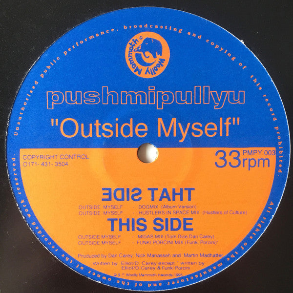 Pushmipullyu : Outside Myself (12")
