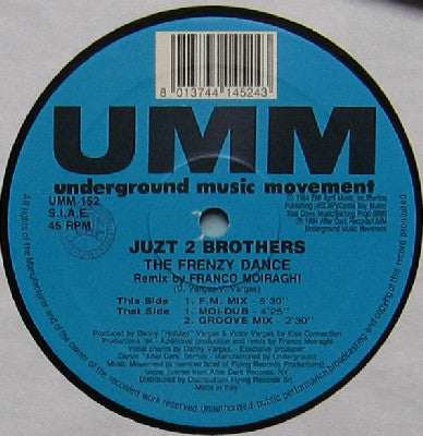 Juzt 2 Brothers : The Frenzy Dance (12")