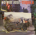 No Way Jose : Tequila (12")
