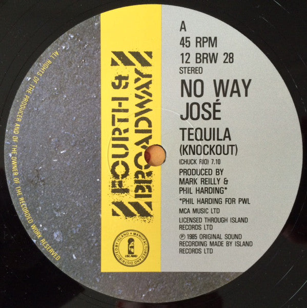 No Way Jose : Tequila (12")