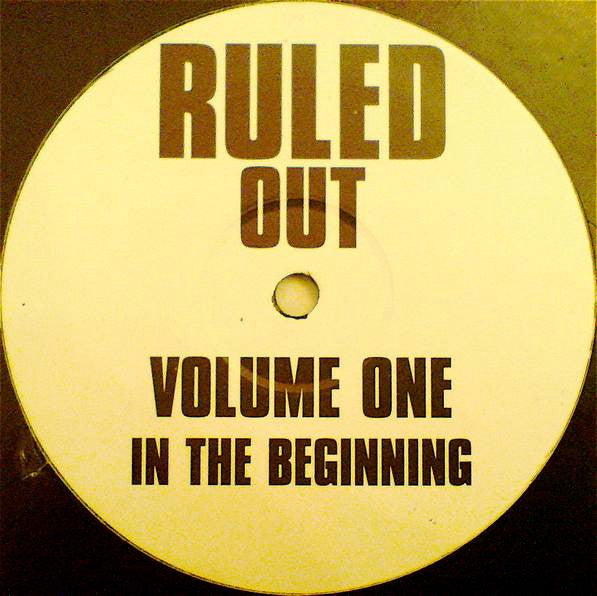 Ruled Out : Volume One (12", S/Sided, Unofficial)