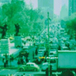 Llips. : Dos Partes (2xLP)