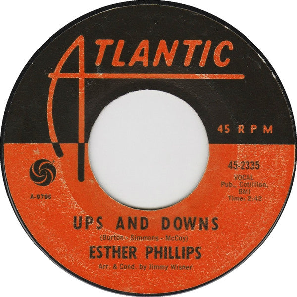 Esther Phillips : When A Woman Loves A Man / Ups And Downs (7", Single, Styrene)