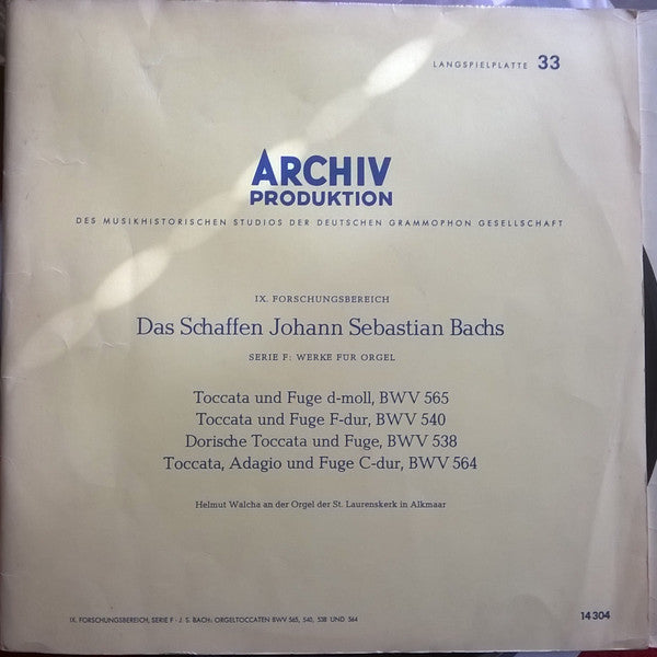 Johann Sebastian Bach, Helmut Walcha : Toccata Und Fuge D-moll, BWV 565 / Toccata Und Fuge F-dur, BWV 540 / Dorische Toccata Und Fuge, BWV 538 / Toccata, Adagio Und Fuge C-dur, BWV 564 (LP, Album, Mono)
