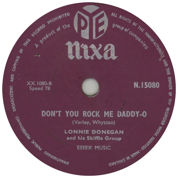 Lonnie Donegan's Skiffle Group : I'm Alabammy Bound / Don't You Rock Me Daddy-O (10", Single, Mono)