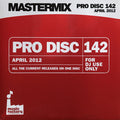 Various : Mastermix Pro Disc 142 (April 2012) (CDr, Comp, Promo)