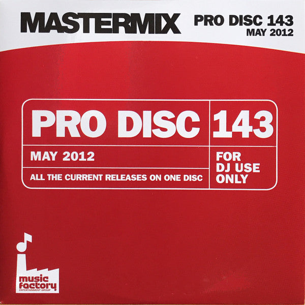 Various : Mastermix Pro Disc 143 (May 2012) (CD, Comp, Promo)