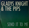 Gladys Knight And The Pips : Send It To Me (12")