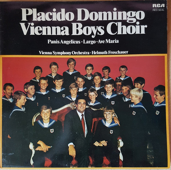 Placido Domingo, Die Wiener Sängerknaben, Wiener Symphoniker : Helmuth Froschauer : Placido Domingo & Vienna Boys Choir (LP, Album)