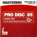 Various : Mastermix Pro Disc 85 (August 2007) (CD, Comp, Promo)