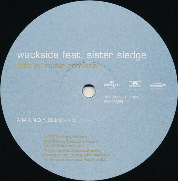 Wackside Feat. Sister Sledge : Lost In Music (Remixes) (12")