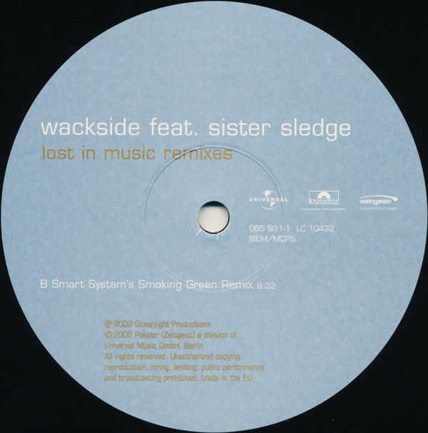 Wackside Feat. Sister Sledge : Lost In Music (Remixes) (12")
