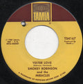 The Miracles : Yester Love (7", Single, Mono)