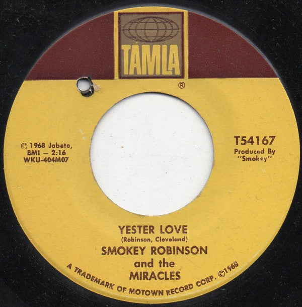 The Miracles : Yester Love (7", Single, Mono)