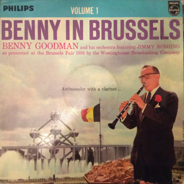Benny Goodman And His Orchestra Featuring Jimmy Rushing : Benny In Brussels Volume 1 (LP, Album, Mono)