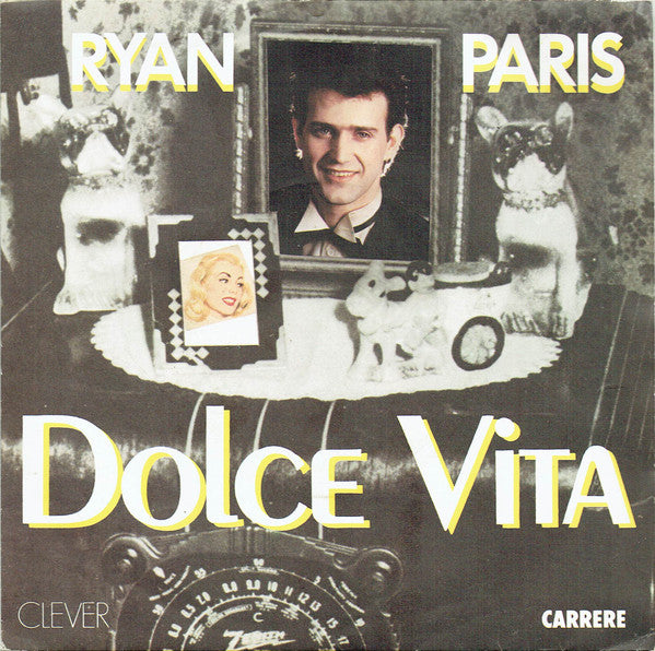 Ryan Paris : Dolce Vita (7", Single, Sol)