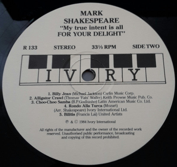 Mark Shakespeare : My True Intent Is All For Your Delight (LP)