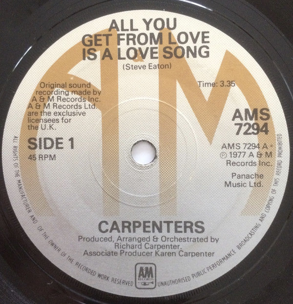 Carpenters : All You Get From Love Is A Love Song (7", Single)
