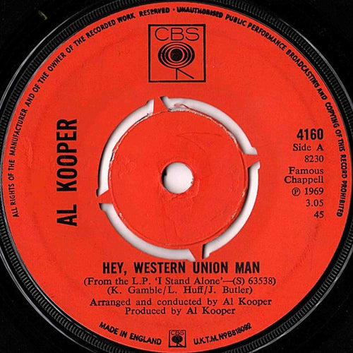 Al Kooper : Hey Western Union Man (7", Single)