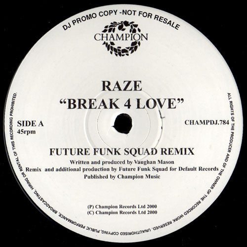 Raze : Break 4 Love (2x12", Promo)