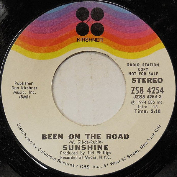 Sunshine (35) : Been On The Road (7", Single, Mono, Promo)