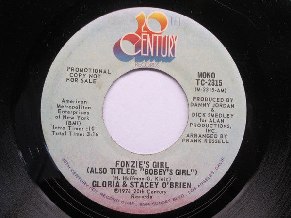 Gloria & Stacey O'Brien : Fonzie's Girl (Also Titled: "Bobby's Girl") (7", Mono, Promo)